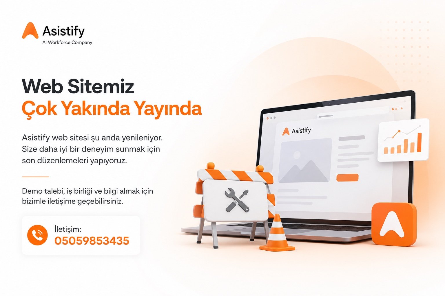 Asistify web sitemiz çok yakında yayında. İletişim: 05059853435